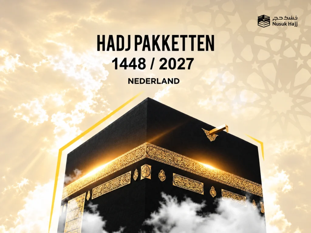 hcn Hadj 2027 nusuk nederland